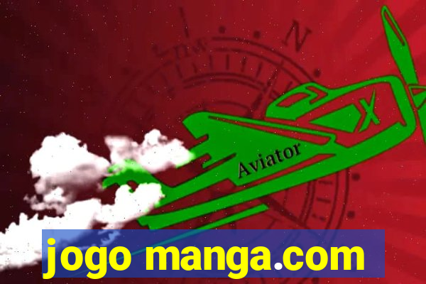 jogo manga.com