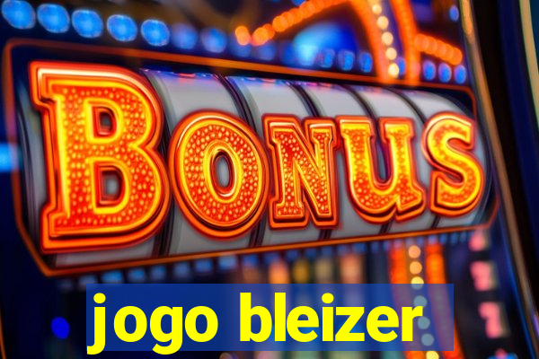 jogo bleizer