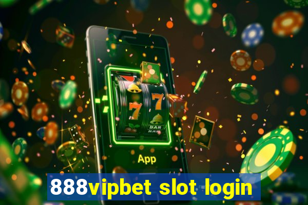 888vipbet slot login