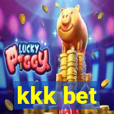 kkk bet