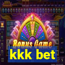 kkk bet