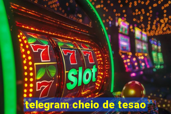 telegram cheio de tesao