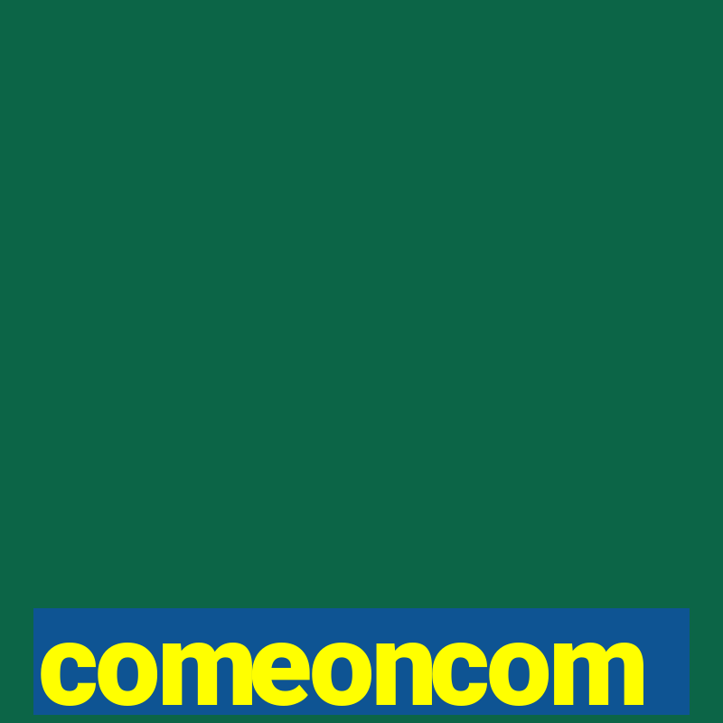 comeoncom