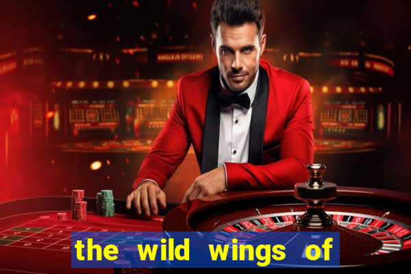 the wild wings of phoenix slot free play