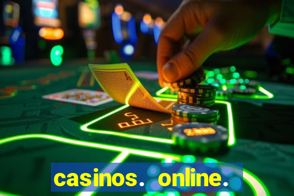 casinos. online. bonus. sem. deposito.