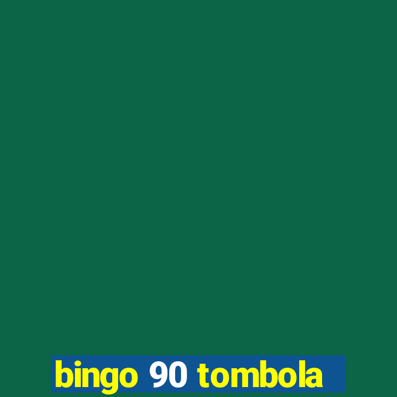 bingo 90 tombola