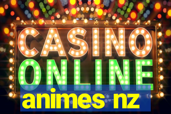 animes nz