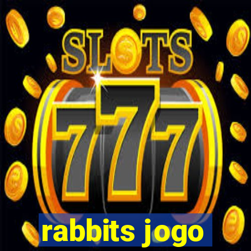 rabbits jogo