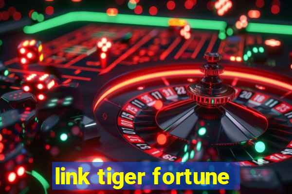 link tiger fortune