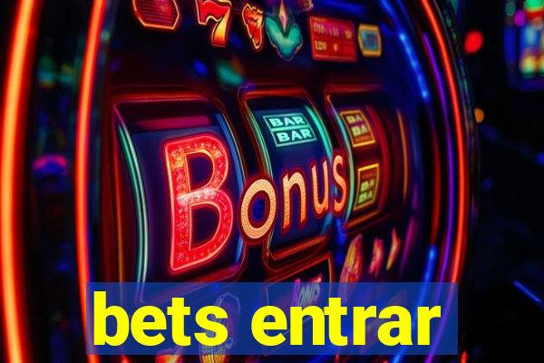 bets entrar