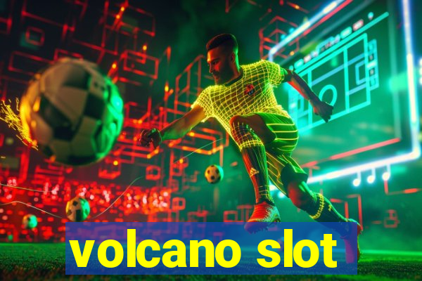 volcano slot