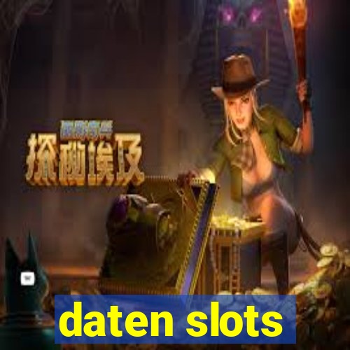 daten slots