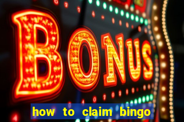 how to claim bingo plus jackpot