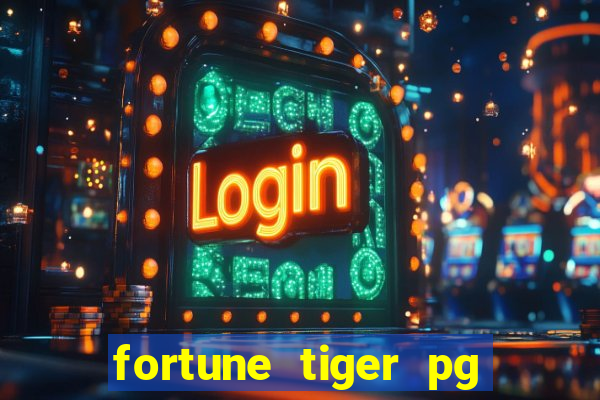 fortune tiger pg paga mesmo