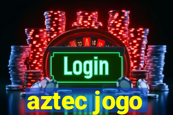 aztec jogo