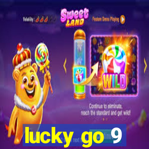 lucky go 9