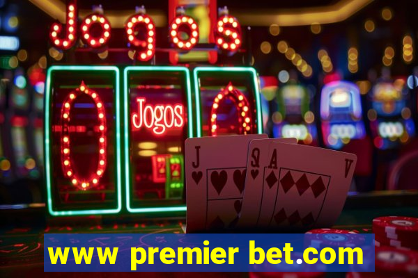 www premier bet.com