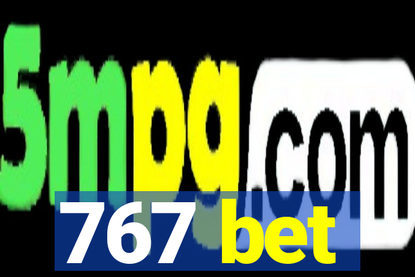 767 bet