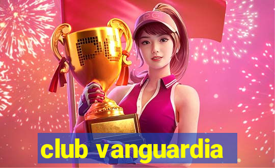 club vanguardia