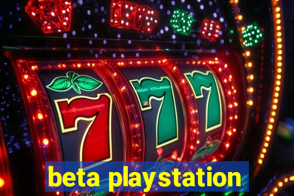 beta playstation