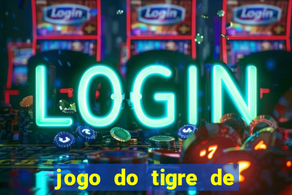 jogo do tigre de 5 reais