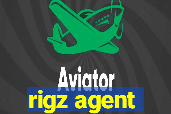 rigz agent