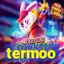 termoo