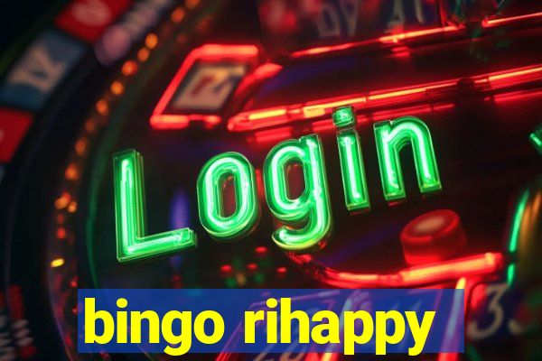 bingo rihappy