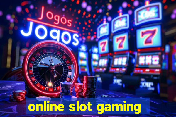 online slot gaming