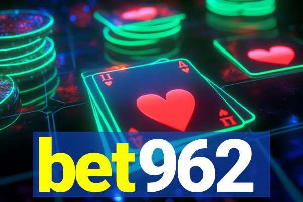 bet962