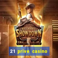 21 prive casino free spins