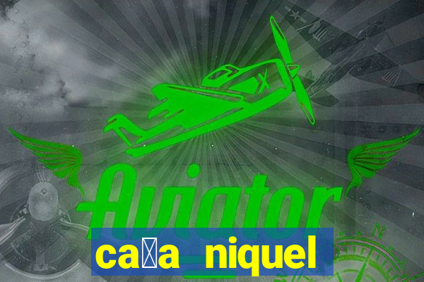 ca莽a niquel online gratis