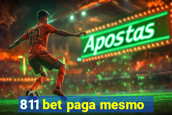 811 bet paga mesmo