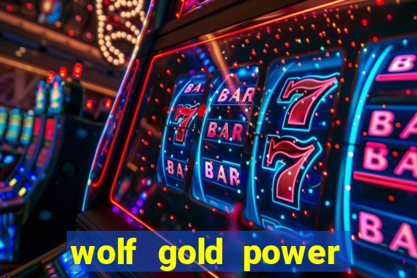 wolf gold power jackpot slot free play