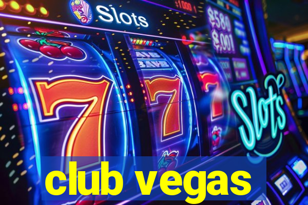 club vegas