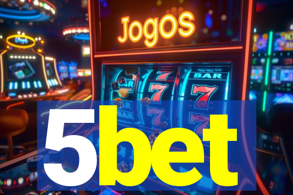 5bet