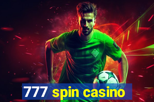 777 spin casino