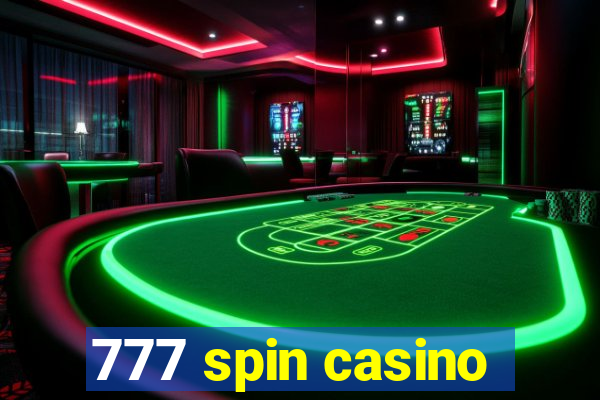 777 spin casino