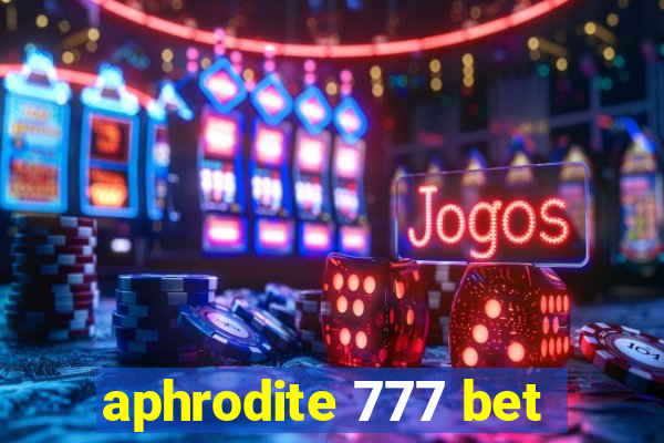 aphrodite 777 bet