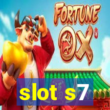 slot s7