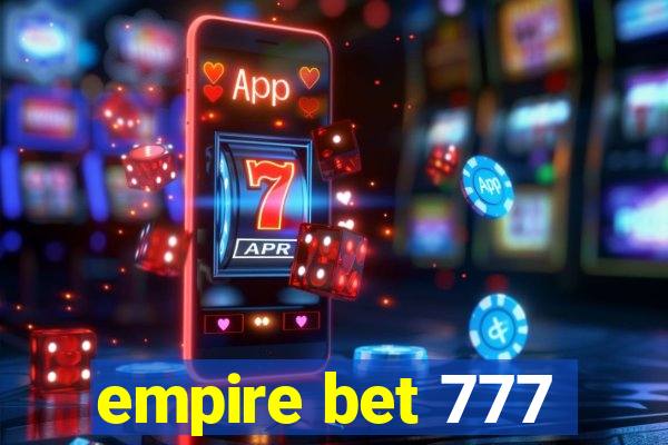 empire bet 777