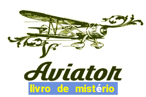 livro de mistério pdf livro o mistério de belicena villca