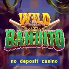 no deposit casino bonus codes