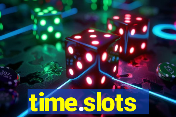 time.slots