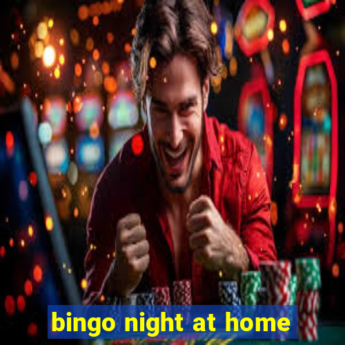 bingo night at home