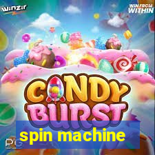 spin machine