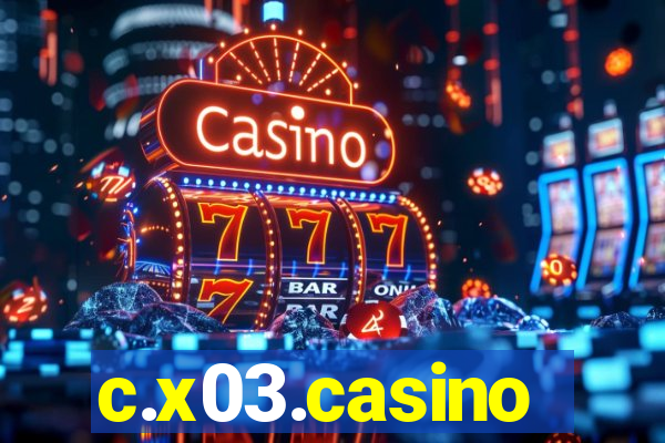 c.x03.casino