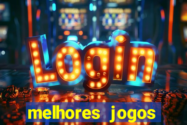 melhores jogos slots casino