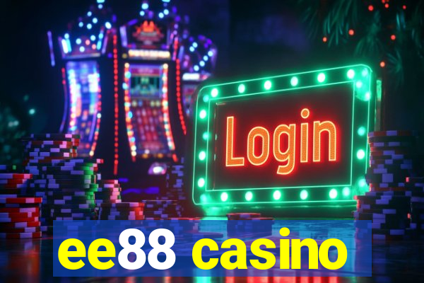 ee88 casino