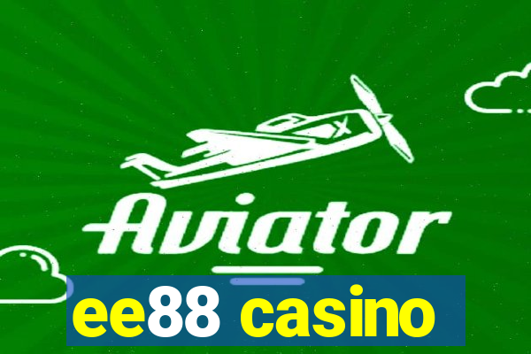 ee88 casino